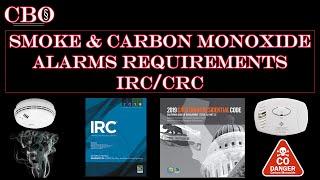 Residential Smoke and Carbon Monoxide Alarm Requirements (2019 CA Building Code/2018 IRC)