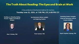 The Truth About Reading: The Eyes and Brain at Work