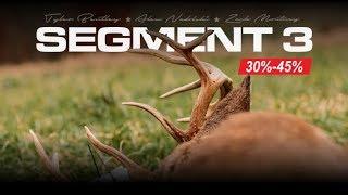 Big Ohio buck takes an arrow | The Rise | Segment THREE | 30%-45%