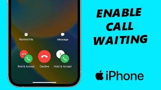 How To Set Up Call Waiting On iPhone | Enable iPhone Call Waiting