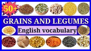 Grains, Millets, Pulses,Beans and Lentils names and images/ #vocabulary  @lightningminds1