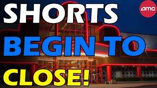 AMC BOOM! SHORTS BEGIN TO CLOSE! Short Squeeze Update