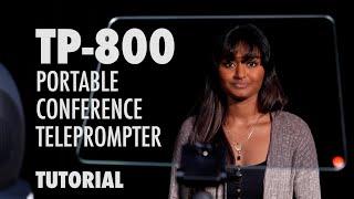 Datavideo TP-800 Portable Conference Teleprompter - How to Set Up and Operate