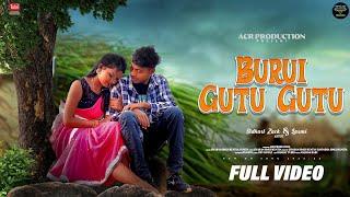 Burui Gutu Gutu // New Ho Munda fuĺl Video Song  2023 // Artist - Sidhart Zack & Laxmi