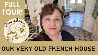 Ep.10: The full tour! Chateau vibes in the city - Amboise townhouse