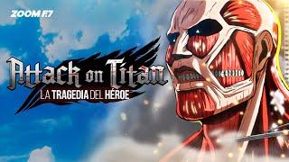 Shingeki No Kyojin: La tragedia del héroe. Pt. I