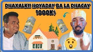 DHAXALKII HOOYADAY AY IGA DHIMATAY ABTIGAYBAA IGA DHACAY 1000$ MAXKAMADA DAHIR CALASOW