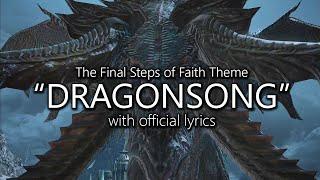 "Dragonsong" with Official Lyrics | Final Fantasy XIV