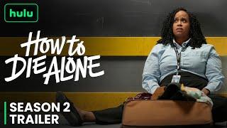 How To Die Alone Season 2 Trailer | Release date | Plot Details!!