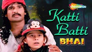 Batti Batti Katti Katti | Bhai (1997) | Audio Song | Sunil Shetty | Kunal Khemu | Udit Narayan