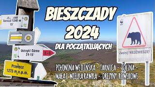 Bieszczady 2024 dla całej rodziny - przewodnik dla początkujących.