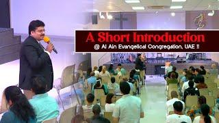 A Short Introduction @ Al Ain Evangelical Congregation, UAE !! - Bro. R. Vamshi