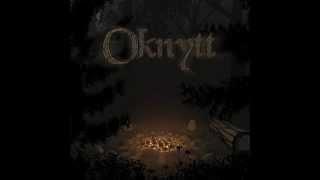 01. A Story To Make the Hours Pass — Oknytt (Original Soundtrack)