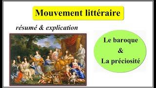 Mouvement littéraire : Le baroque et La préciosité - résumé & explication