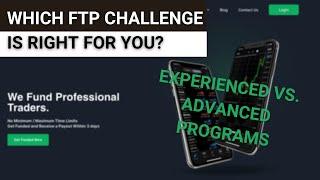 Experienced vs Advanced: Which Funded Trading Plus Challenge Is Right For You?