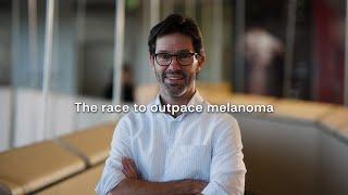 The race to outpace melanoma - Only research can bring it to a stop