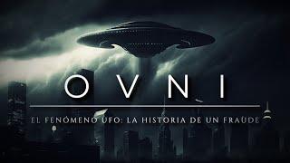 OVNI  El Fenómeno UFO | La Historia de un Fraude: ¿qué esconde el relato de  "restos no humanos"?