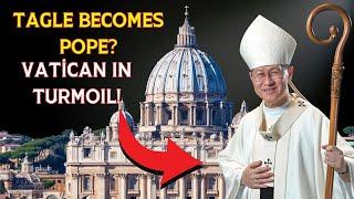 Cardinal Tagle: I AM OFFICIALLY the New Pope! WHAT IS HAPPENING in the Vatican?