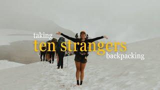 i went hiking with 10 strangers