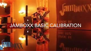 Jamboxx Basic Calibration