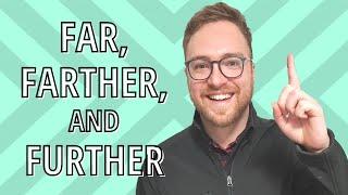 Learn English about Far, Farther, Further. Far VS Farther VS Further