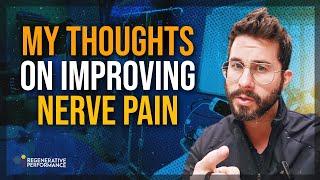 My Thought on Improving Nerve Pain