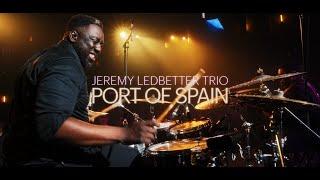 Jeremy Ledbetter Trio - Port of Spain