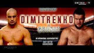 ALEXANDER DIMITRENKO VS ADRIAN GRANAT PROMO [ HD ]