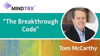 Tom McCarthy – The Breakthrough Code