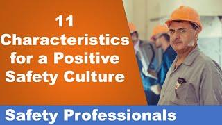 11 common characteristics that define a positive safety culture - Safety Training