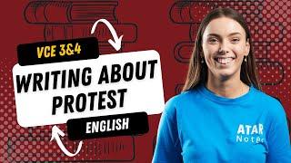 Writing About Protest | VCE English 3&4