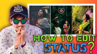 how to edit status on android phone || status || thanu khan || saidul creator