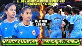 LEAGUE | KANNAGI NAGAR {vs} MADHYAPRADESH | #thirupattur ALL INDIA WOMEN KABADDI MATCH -2024