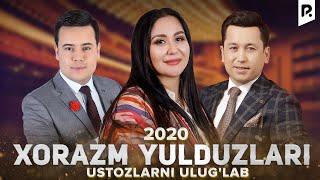 Xorazm Yulduzlari - Ustozlarni ulug'lab nomli konsert dasturi 2020