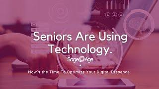 SageAge Strategies Shares Why it's Pivotal to Understand Tech Trends of Older Adults