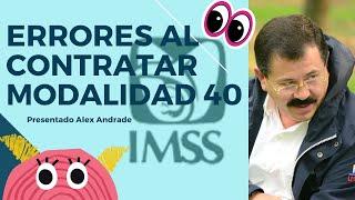 Errores al contratar Modalidad 40