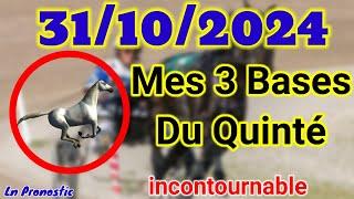 Pronostics PMU Mes 3 bases incontournable JEUDI 31 OCTOBRE 2024 VINCENNES