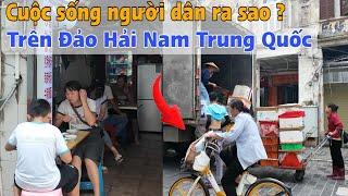 Du Lịch Đảo Hải Nam Trung Quốc Mới Thấy Cuộc Sống Người Dân Ra Sao ?