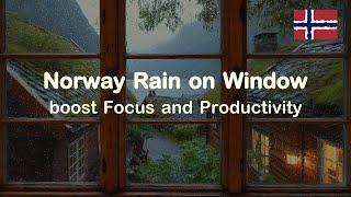 Boost Focus and Productivity with Rain Sounds – Norwegian Fjord Window Ambience