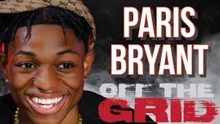 Paris Bryant - Off The Grid Freestyle