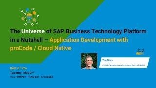 The Universe of SAP Business Technology Platform in a Nutshell – Cloud Native App Development