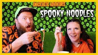 "Spooky Noodles" 167 Ep | Snacktastic Adventures