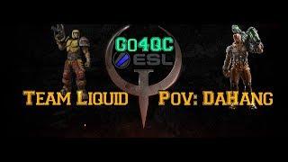 Team Liquid POV: DaHang - 2v2 ESL Go4 NA Monthly Finals