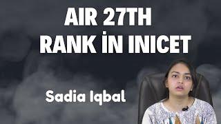 Secrets of Success: Sadia Iqbal AIR 27th rank and Dental Pulse Academy