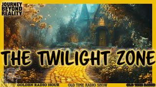 The Twilight Zone Radio Dramas! | Journey Beyond Reality