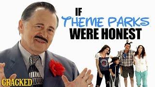 If Theme Parks Were Honest - Honest Ads (Disneyland, Six Flags Parody)