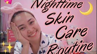 NIGHTTIME  SKIN CARE ROUTINE | Rocel Pagtalunan