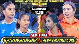 SEMI - 1 | KANNAGINAGAR (vs) ALVAS MANGALORE ( SM SELLUR ) SOUTHINDIA WOMEN KABADDI MATCH -2024