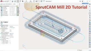 SprutCAM Tutorial #1 | SprutCAM Mill 2D Toolpath Basic Beginners