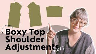 Boxy Top Shoulder Adjustments Part 2: Fixing the sleeves